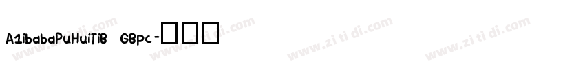 A1ibabaPuHuiTiB GBpc字体转换